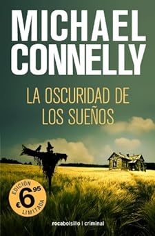 La Oscuridad de los Suenos Michael Connelly